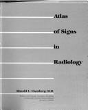 Cover of: Atlas of signs in radiology