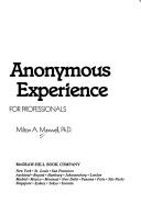 Cover of: The Alcoholics Anonymousexperience by Milton A. Maxwell