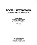 Cover of: Social psychology: science and application