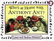 Cover of: Who's at home with Anthony Ant