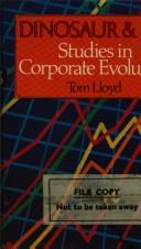 Cover of: Dinosaur & Co.: studies in corporate evolution