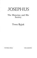 Cover of: Josephus, the historian and his society by Tessa Rajak