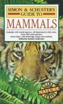 Cover of: Simon and Schuster's Guide to mammals by Luigi Boitani