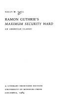 Cover of: Ramon Guthrie's Maximum security ward: an American classic