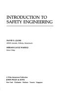 Cover of: Introduction to safety engineering by David S. Gloss