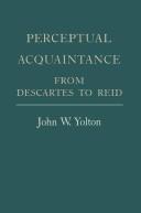 Cover of: Perceptual acquaintance: from Descartes to Reid