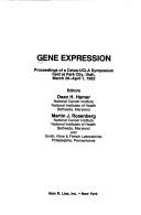 Cover of: Gene expression by editors, Dean H. Hamer, Martin J. Rosenberg.