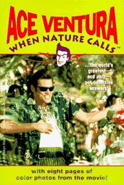 Cover of: Ace Ventura: when nature calls