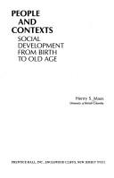 Cover of: People and contexts: social development from birth to old age