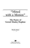 Cover of: Mined with a motion | Marylou Motto