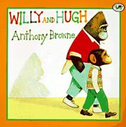 Cover of: Willy and Hugh by Anthony Browne