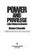 Cover of: Power and privilege