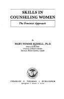 Cover of: Skills in counseling women: the feminist approach