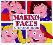 Cover of: Making faces: a pop-out book