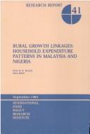 Cover of: Rural growth linkages: household expenditure patterns in Malaysia and Nigeria