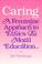 Cover of: Caring, a feminine approach to ethics & moral education