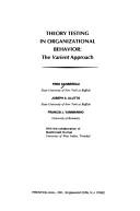 Cover of: Theory testing in organizational behavior: the varient approach