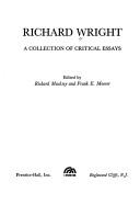 Cover of: Richard Wright, a collection of critical essays