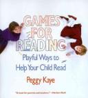 Cover of: Games for reading: playful ways to help your child read