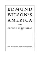 Cover of: Edmund Wilson's America