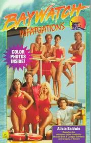 Cover of: Infatuations (Baldwin, Alicia. Baywatch Sprinters, No. 1.)