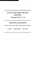 Cover of: Encounters with books: teaching fiction 11-16