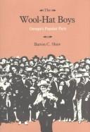 The wool-hat boys by Barton C. Shaw
