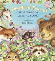 Cover of: Fuzzytail Friends Lift-and-Look Animal Book (Great Big Board Book)