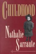 Childhood by Nathalie Sarraute, Nathalie Sarraute