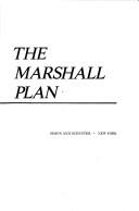 Cover of: The Marshall Plan by Charles L. Mee