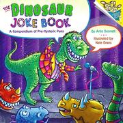 Cover of: The dinosaur joke book: a compendium of pre-hysteric puns