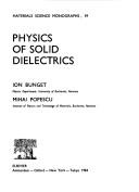 Cover of: Physics of solid dielectrics