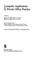 Cover of: Computer applications to private office practice