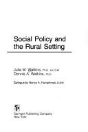 Cover of: Social policy and the rural setting by Julia M. Watkins