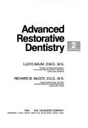 Cover of: Advanced restorative dentistry by [edited by] Lloyd Baum, Richard B. McCoy.