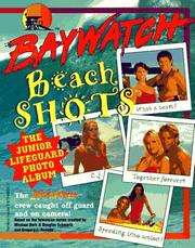 Cover of: Baywatch Beach Shots: The Junior Lifeguard Photo Album (Baywatch)