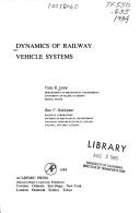 Cover of: Dynamics of railway vehicle systems by Vijay Kumar Garg