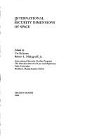 Cover of: International security dimensions of space