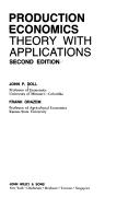 Cover of: Production economics: theorywith applications