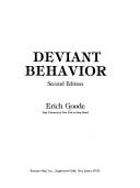Deviant behavior by Erich Goode