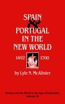 Cover of: Spain and Portugal in the New World, 1492-1700 by Lyle N. McAlister