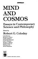 Cover of: Mind and cosmos: essays in contemporary science and philosophy