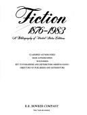 Cover of: Fiction, 1876-1983 by 