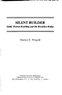 Silent builder by Marilyn E. Weigold