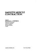 Cover of: Smooth muscle contraction by edited by Newman L. Stephens.