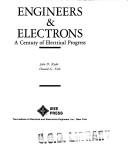 Cover of: Engineers & electrons: a century of electrical progress