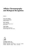 Cover of: Affinity chromatography and biological recognition: proceedings of the Fifth International Symposium on Affinity Chromatography and Biological Recognition, held in Annapolis, Maryland, June 12-17, 1983