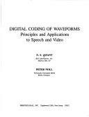 Cover of: Digital coding of waveforms: principles and applications to speech and video