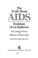 Cover of: The truth about AIDS
