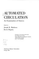 Cover of: Automated circulation: an examination of choices